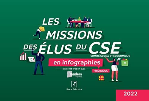 Les missions des élus du CSE en infographies pratiques : 2022