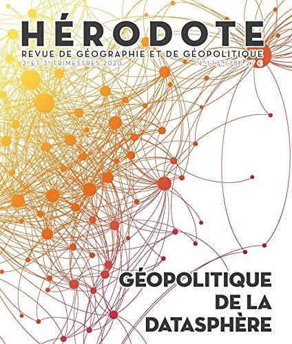 Hérodote, n° 177-178. Géopolitique de la datasphère