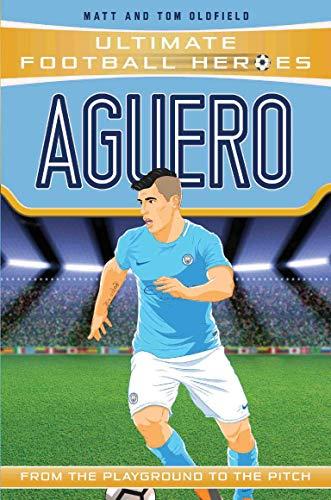 Oldfield, M: Aguero (Ultimate Football Heroes) - Collect The