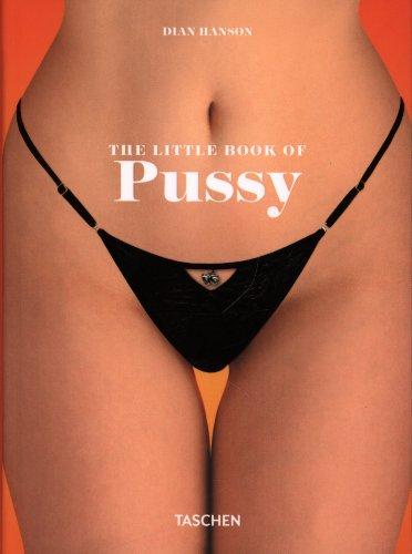 The little book of pussy : a Lilliputian library of labial loveliness