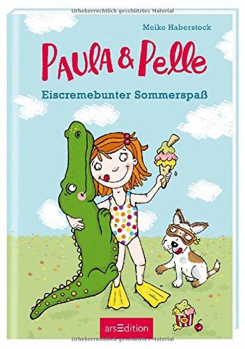 Paula und Pelle - Eiscremebunter Sommerspaß