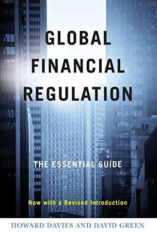 Global Financial Regulation: The Essential Guide