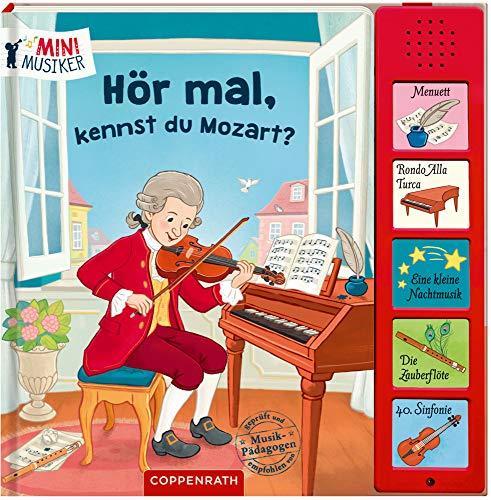 Hör mal, kennst du Mozart? (Mini-Musiker)