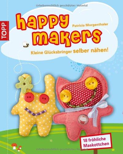 Happymakers: Kleine Glücksbringer selber nähen!