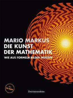 Die Kunst der Mathematik: Wie aus Formeln Bilder werden