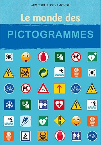 Le monde des pictogrammes