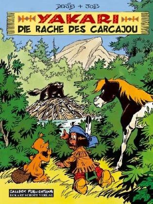 Yakari 26: Die Rache des Carcajou