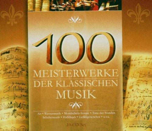 100 Meisterwerke der Klassischen Musik