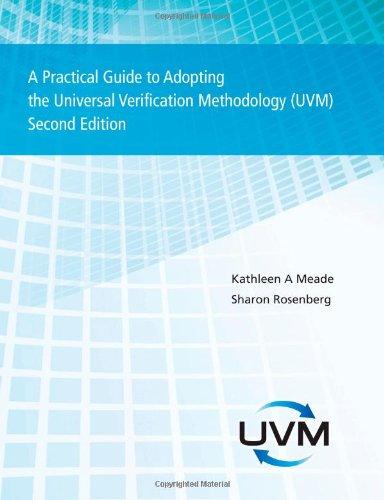 A Practical Guide to Adopting the Universal Verification Methodology (Uvm) Second Edition