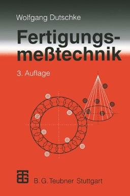 Fertigungsmeßtechnik