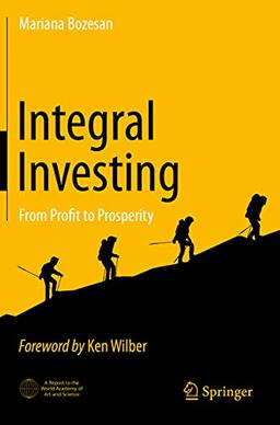 Integral Investing: From Profit to Prosperity