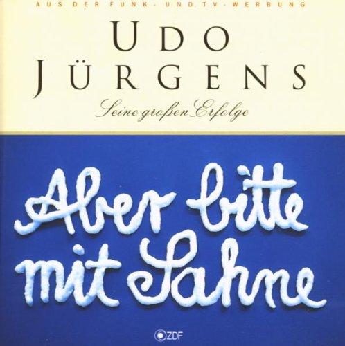 Aber bitte mit Sahne - Seine großen Erfolge