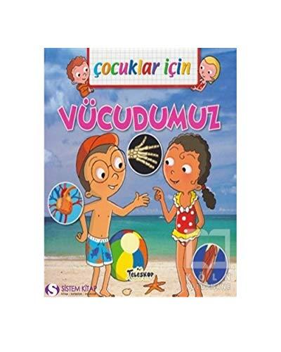 Cocuklar Icin - Vücudumuz