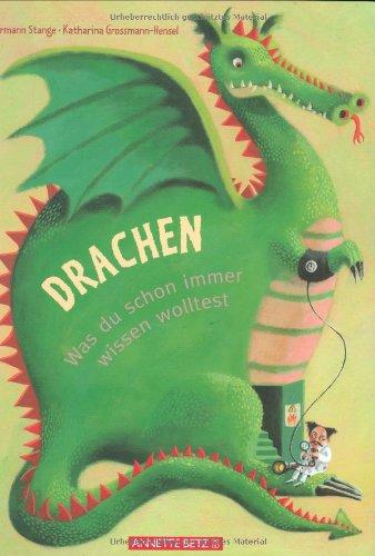 Drachen. Was du schon immer wissen wolltest