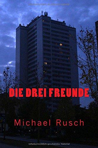 Die Drei Freunde