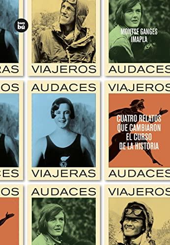 Viajeros audaces: Volume 33 (Grandes Lectores, Band 33)