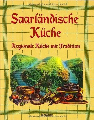 Saarländische Küche. Regionale Küche mit Tradition