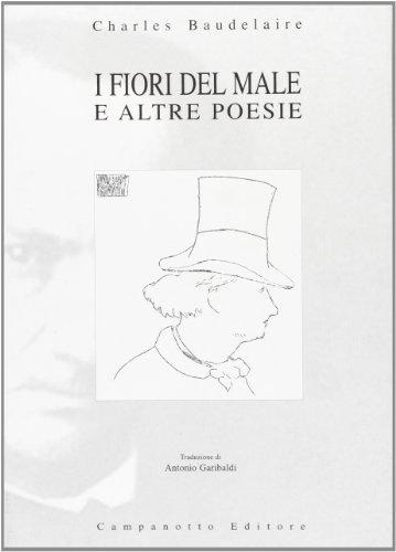 I fiori del male e altre poesie (Le carte francesi)