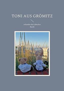 Toni aus Grömitz: erkundet die Lübecker Bucht