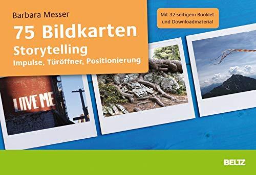 75 Bildkarten Storytelling: Impulse, Türöffner, Positionierung. Mit 32-seitigem Booklet und Downloadmaterial