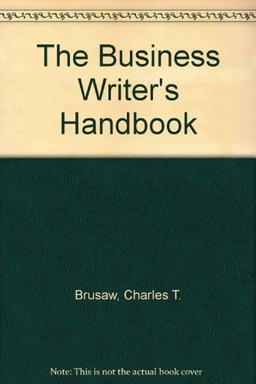 The Business Writer's Handbook