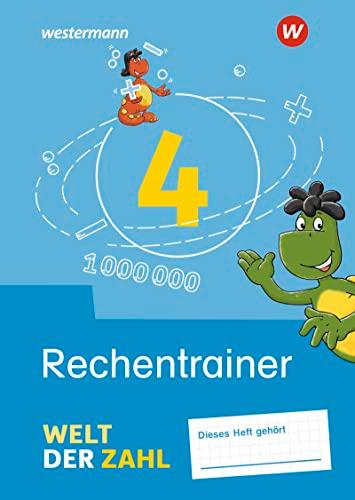 Welt der Zahl - Ausgabe 2021: Rechentrainer 4 (Welt der Zahl: Zusatzmaterialien)