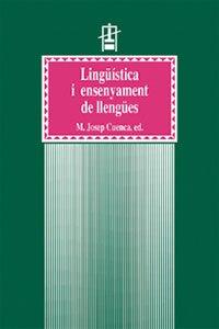 Lingüística i ensenyament de llengües (Educació. Sèrie Estudis, Band 8)