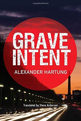 Grave Intent (Jan Tommen Investigation, 2, Band 2)