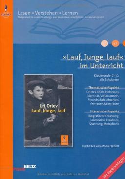 »Lauf, Junge, lauf« im Unterricht: Klassenstufe 7-10, mit Kopiervorlagen (Beltz Praxis / Lesen - Verstehen - Lernen)