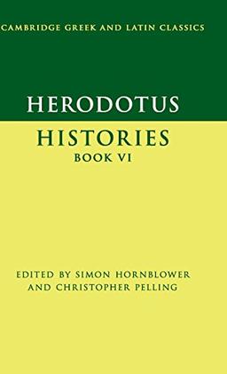 Herodotus: Histories Book VI (Cambridge Greek and Latin Classics)