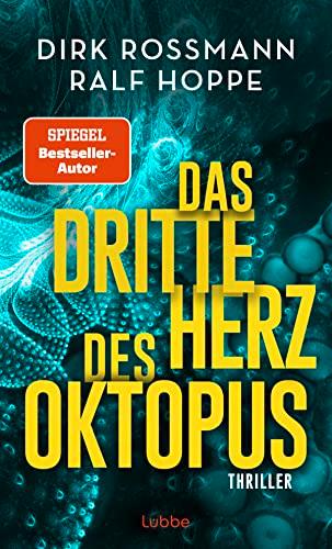 Das dritte Herz des Oktopus: Thriller (Oktopus-Reihe)