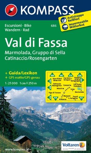 Val di Fassa - Marmolada - Gruppo di Sella - Catinaccio/Rosengarten: Wanderkarte mit Kurzführer und Radtouren. GPS-genau. 1:25000