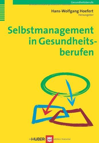 Selbstmanagement in Gesundheitsberufen