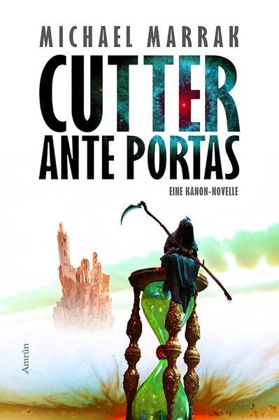 Cutter ante portas: Ein KANON-Roman