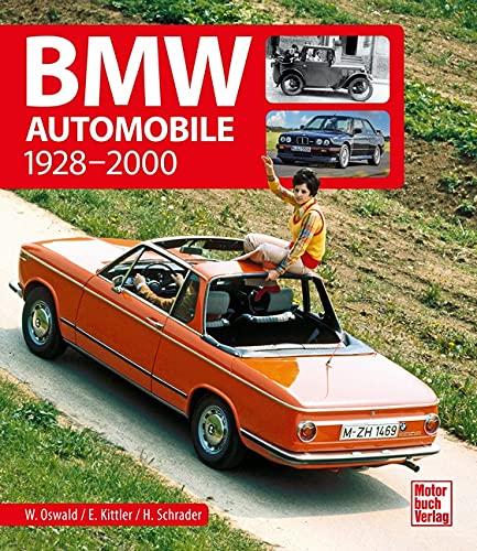 BMW Automobile: 1928-2000