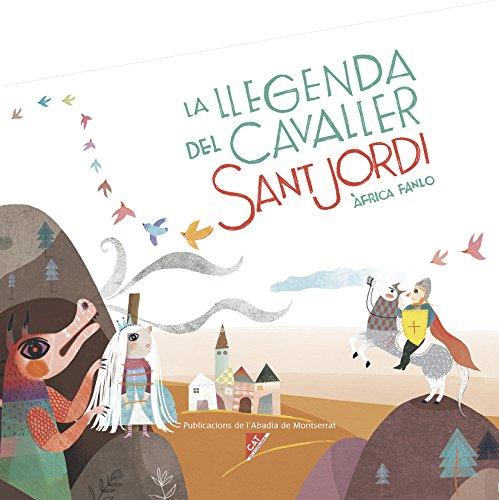 La llegenda del cavaller Sant Jordi (Àlbum il·lustrat, Band 5)