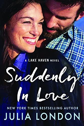 Suddenly in Love (A Lake Haven Novel, Band 1)