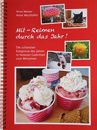 Mit - Reimen durch das Jahr -- Heiteres Gedächtnistraining mit Gedichten rund um das Jahr zum Vorlesen und Mitreimen - auch für Menschen mit Demenz