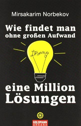 Wie findet man ohne großen Aufwand eine Million Lösungen