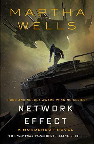 Network Effect: A Murderbot Novel (The Murderbot Diaries, Band 5)