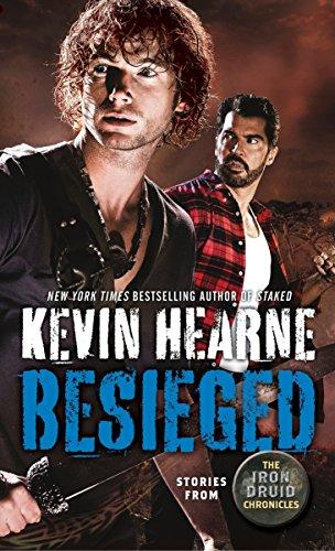 Besieged: Stories from The Iron Druid Chronicles