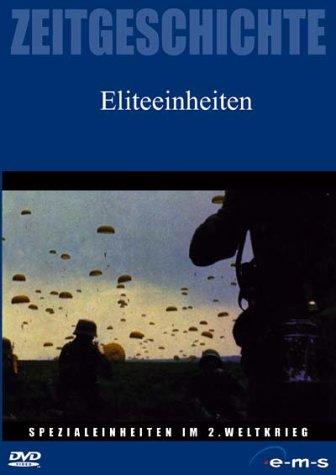 Spezialeinheiten im Zweiten Weltkrieg: Eliteeinheiten