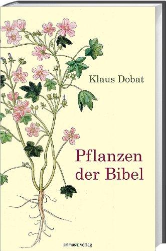 Pflanzen der Bibel