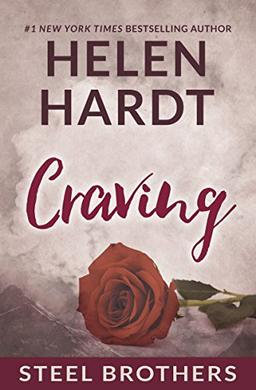 Craving (Steel Brothers Saga, Band 1)