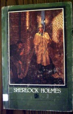 Sherlock Holmes: Selected Stories