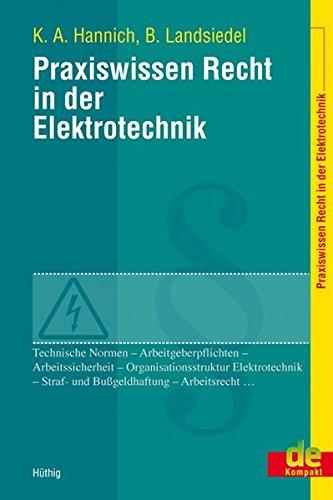 Praxiswissen Recht in der Elektrotechnik (de-Kompakt)