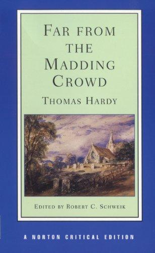 Far from the Madding Crowd (Norton Critical Editions)