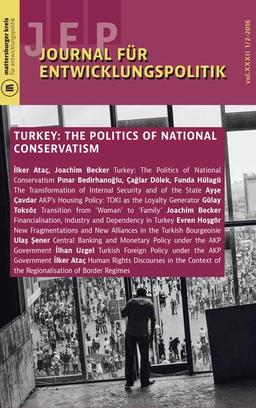 Journal für Entwicklungspolitik 1/2-2016: Turkey: The Politics of National Conservatism (Journal für Entwicklungspolitik (JEP))