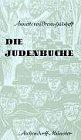 Die Judenbuche. Ein Sittengemälde aus dem gebirgigten Westfalen