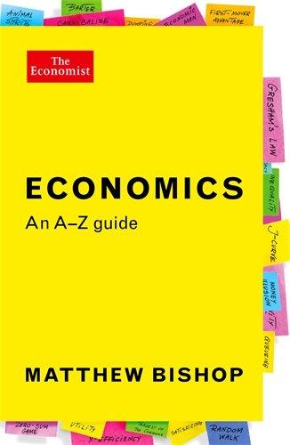 The Economist: Economics: An A-Z Guide